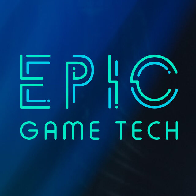 Epic Game Tech